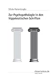 Produkt-Bild: Zur Psychopathologie in den hippokratischen Schriften