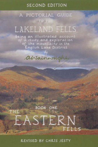 The Eastern Fells Second Edition (Pictorial Guides (Second Edition))