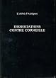 Dissertations Contre Corneile (University of Exeter Press - Exeter French Texts)