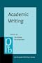 Academic Writing: Intercultural and Textual Issues (Pragmatics and Beyond. New Series)