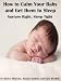 How to Calm Your Baby and Get Them to Sleep. Nurture Right, Sleep Tight
