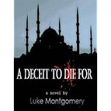 A DECEIT TO DIE FOR