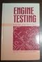 ENGINE TESTING THEORY & PRACT 2ED