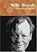 Willy Brandt: Deutscher Politiker von Heinz Duthel (German Edition)