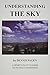 Understanding The Sky