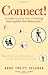 Image of Connect!: A Guide to a New Way of Working from GigaOM's Web Worker Daily