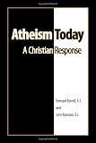 Atheism Today A Christian Response