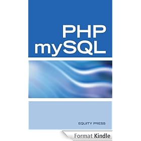 PHP mySQL Web Programming Interview Questions, Answers, and Explanations: PHP mySQL FAQ