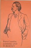 George Gissing and Ivan Turgenev : including two letters from Turgenev