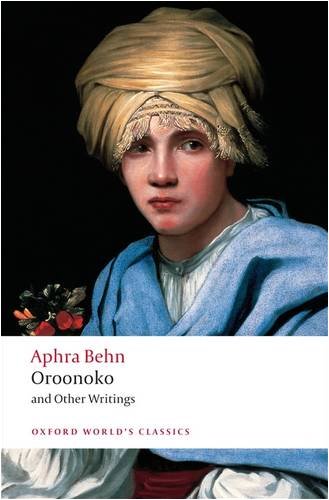 Oroonoko and Other Writings (Oxford World's Classics)