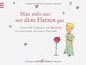 Man sieht nur mit dem Herzen gut: Der Kleine Prinz - Hochzeitsbuch