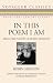 Search : In This Poem I Am: Selected Poetry of Robin Skelton (Voyageur Classics: Books That Explore Canada)