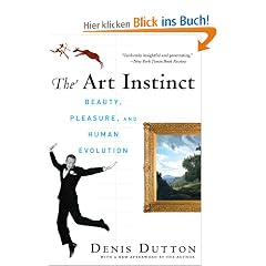 The Art Instinct: Beauty, Pleasure, & Human Evolution