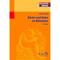 Kl�ster und Orden im Mittelalter
