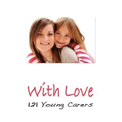 With Love - 121 Young Carers