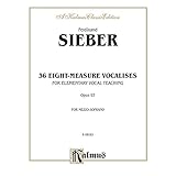 36 eight measure vocalises for elementary vocal teaching opus 93 for mezzo soprano