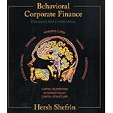 Behavioral Corporate Finance (Mcgraw-Hill/Irwin Series in Finance, Insurance, and Real Estate)