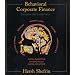 Behavioral Corporate Finance (McGraw-Hill/Irwin Series in Finance, Insurance, and Real Est)