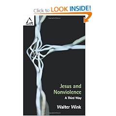 Jesus And Nonviolence: A Third Way
