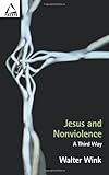 Jesus and Nonviolence