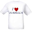 I LOVE ISABELLA - Name-series - White T-shirt