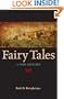 Fairy Tales: A New History (Excelsior Editions)