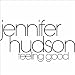 Jennifer Hudson Feeling Good