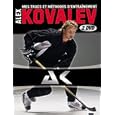 Alex Kovalev - Mes Trucs Et Methodes D'Entrainement (French with English Language Version) by 
