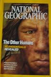 National Geographic Magazine October 2008 Neanderthals Revealed