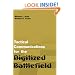 Tactical Communications for the Digitized Battlefield