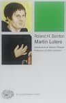Martin Lutero (Piccola biblioteca Ein...