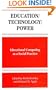 Education/Technology/Power: Educational Computing As a Social Practice (SUNY Series, Frontiers in Education)
