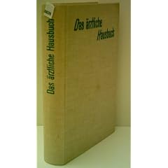 Das �rtzliche Hausbuch