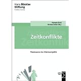 Zeitkonflikte: Renaissance der Arbeitszeitpolitikvon "Hermann Gro�"