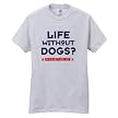 Life Without Dogs Tee