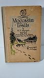 Moccasin Trails