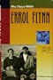 My Days With Errol Flynn: The Autobiography of Stuntman Buster Wiles