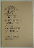 Early Roman campaigns in the South-West of Britain
