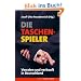 Die Taschenspieler: Verraten und verkauft in Deutschland
