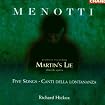Menotti - Martin's Lie