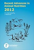 Recent advances in animal nutrition 2012