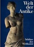 Produkt-Bild: Sch&auml;tze der Weltkunst. Bd. 3. Welt der Antike
