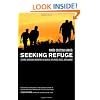 Seeking Refuge: Central American Migration to Mexico, the United States, and Canada