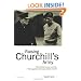 Raising Churchill's Army: The British Army and the War against Germany 1919-1945