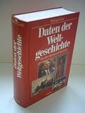 Produkt-Bild: Gerhard Hellwig: Daten der Weltgeschichte - Von der Altsteinzeit bis heute