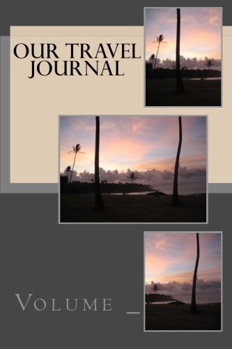 Our Travel Journal: Sunset Cover (S M Travel Journals)