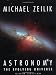 Astronomy: The Evolving Universe