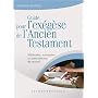 Guide pour l'ex�g�se de l'Ancien Testament. M�thod&hellip de Richelle Matthieu