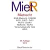 Mietrecht: BGB Mietrecht, EGBGB, AGG, EnRG, EnEV, WoFlV, BetrKV, WoBindG, WoFG, WirtschaftsstrafG 1954, WEG, WoVermittG Mietrecht: BGB Mietrecht, EGBGB, AGG, EnRG, EnEV, WoFlV, BetrKV, WoBindG, WoFG, WirtschaftsstrafG 1954, WEG, WoVermittG