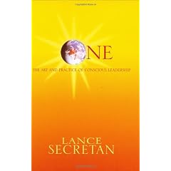 ONE : The Art and Practice of Conscious Leadership